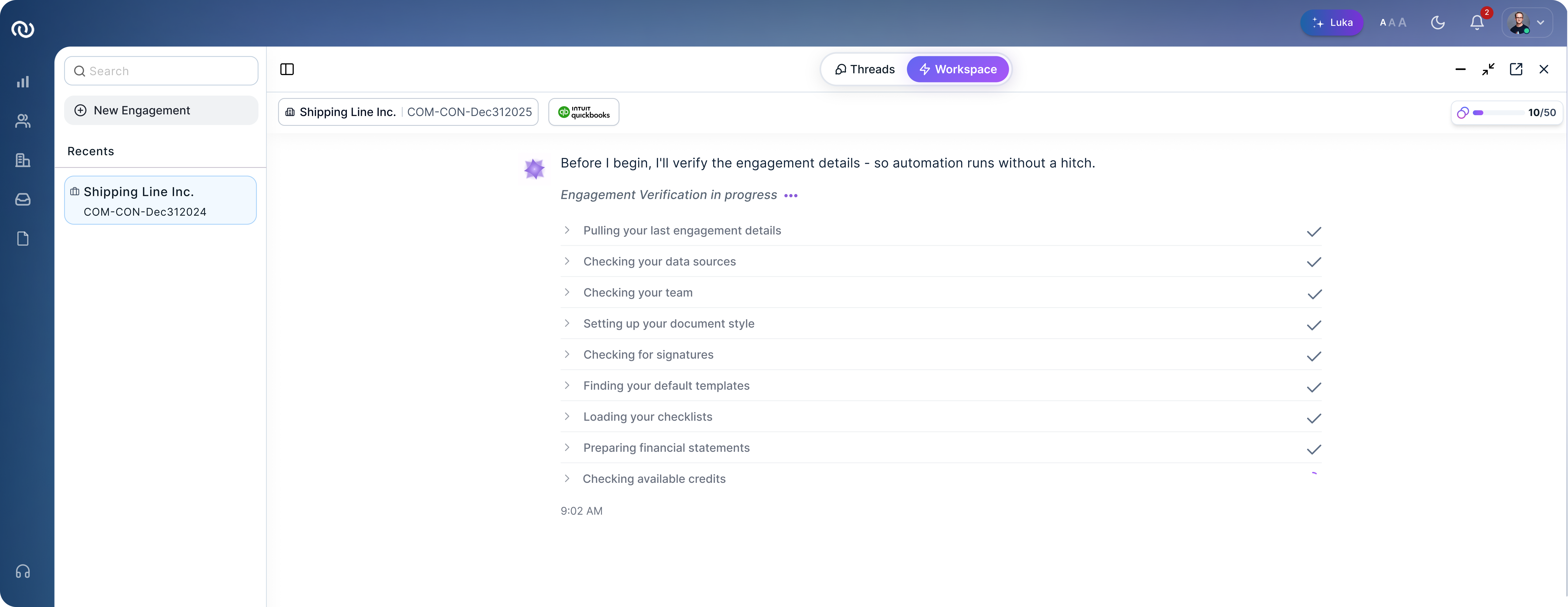 Validate: Luka verifies engagement details and data sources